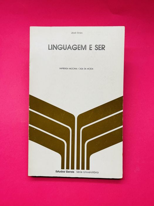 José Enes LINGUAGEM E SER