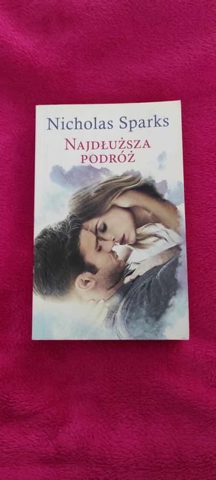 Książka Najdłuższa Podróż Nicholas Sparks