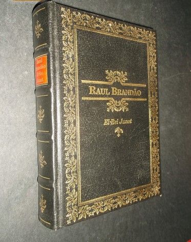 Brandão (Raul);El Rei Junot