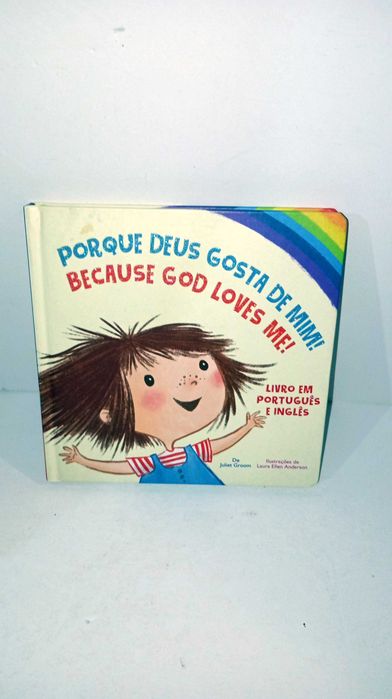 Porque Deus Gosta de Mim! - livro bilingue