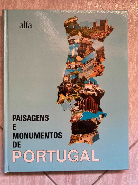 Landscapes and Monuments of Portugal