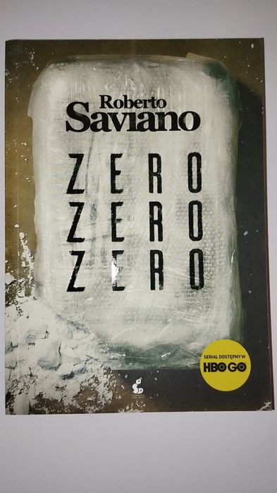 "Zero zero zero" - Roberto Saviano