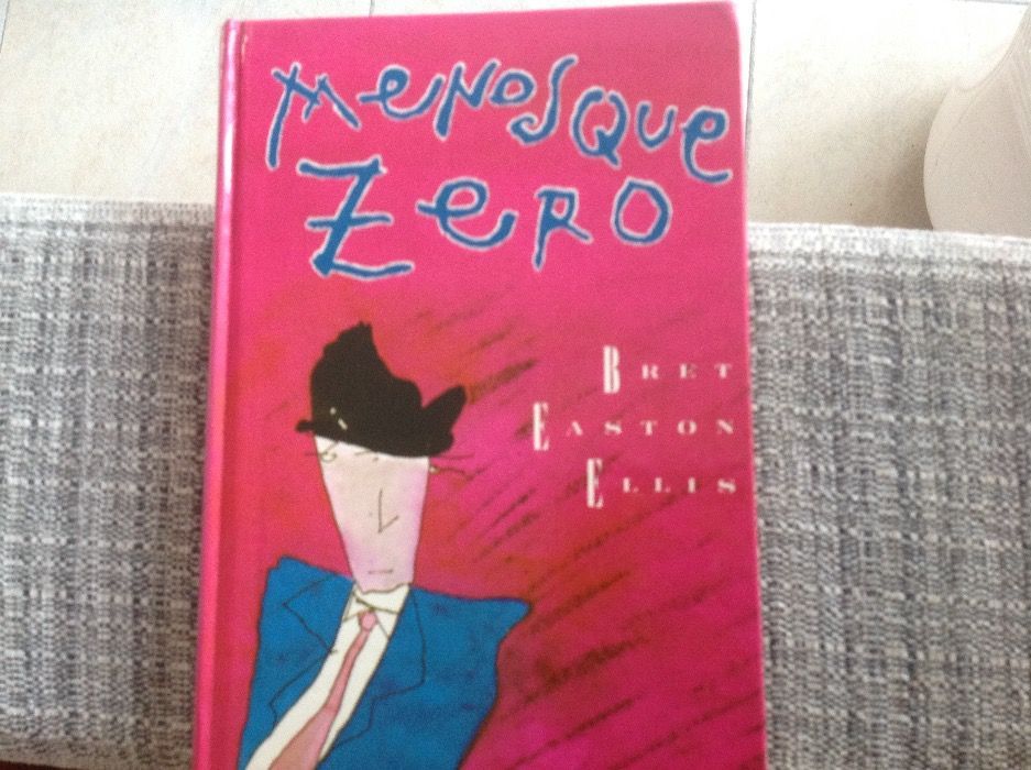 "Menos que zero" de Bret Easton Ellis