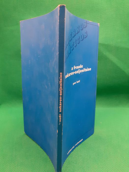 Livro - REF ESC - Gus Hall - A Fraude Sakarov-Soljenitsine