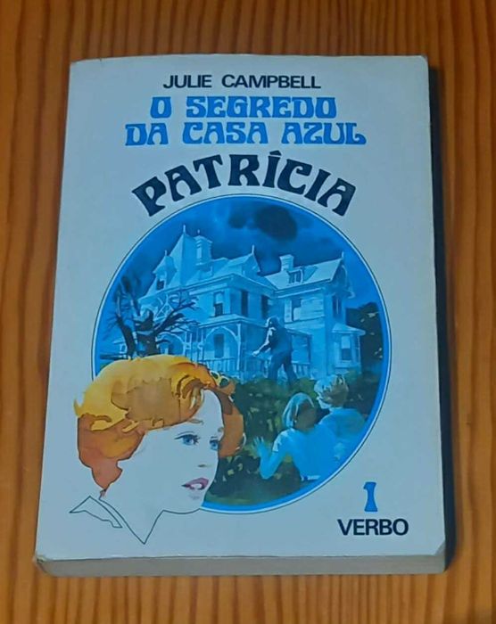 Livro Coleção Patrícia - O Segredo da Casa Azul