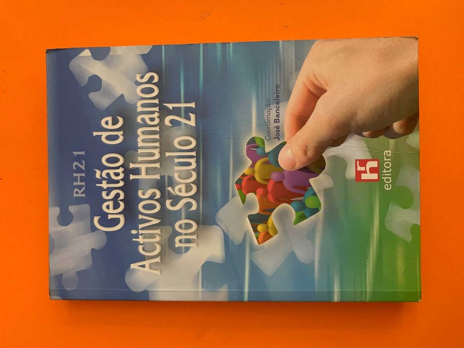 Gestão de Activos Humanos no Século 21 - José Bancaleiro