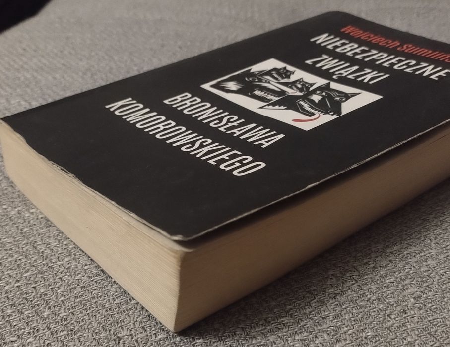 Niebezpieczne Związki Bronisława Komorowskiego Sumliński