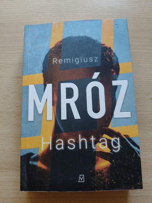 "Hashtag" Remigiusz Mróz