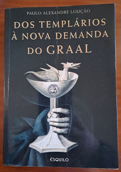 Dos Templários à nova Demanda do Graal