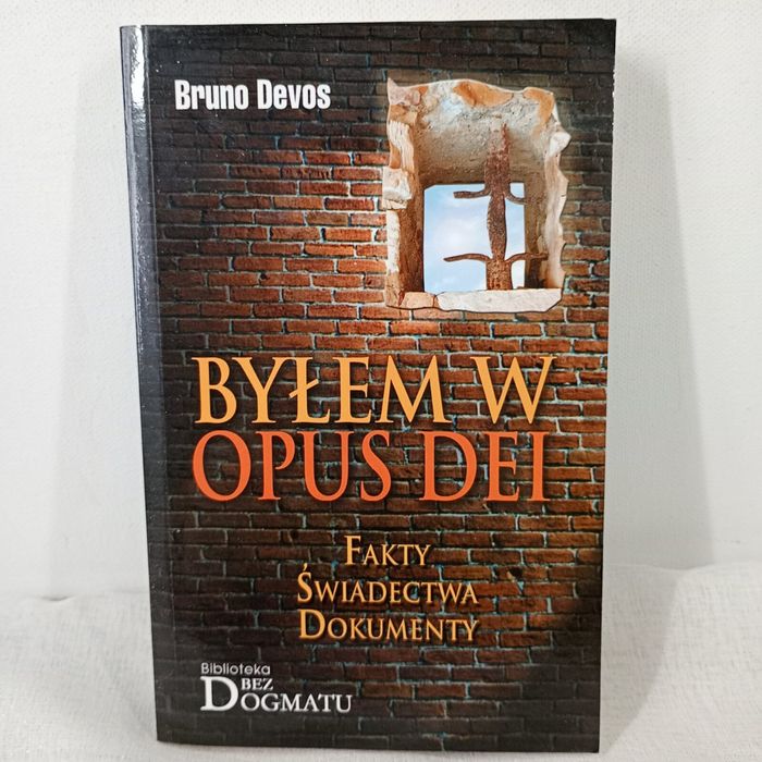 Byłem w Opus Dei. Bruno Devosa