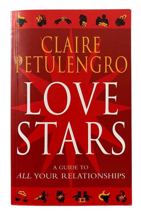 Love Stars A Guide To All Your Relationships Claire Petulengro