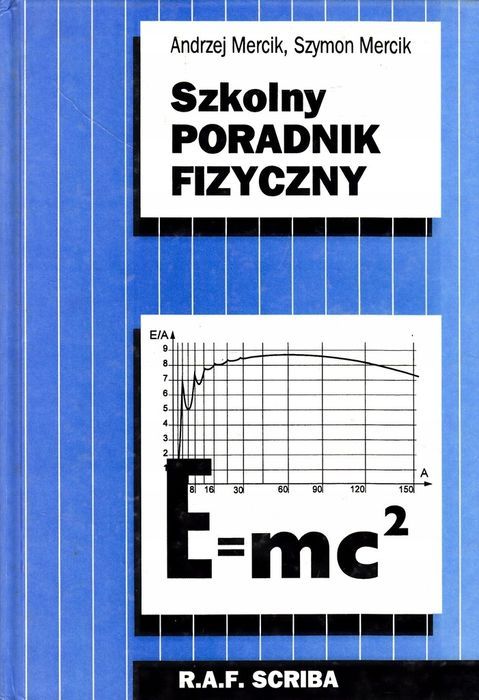 Szkolny Poradnik Fizyczny A. Mercik