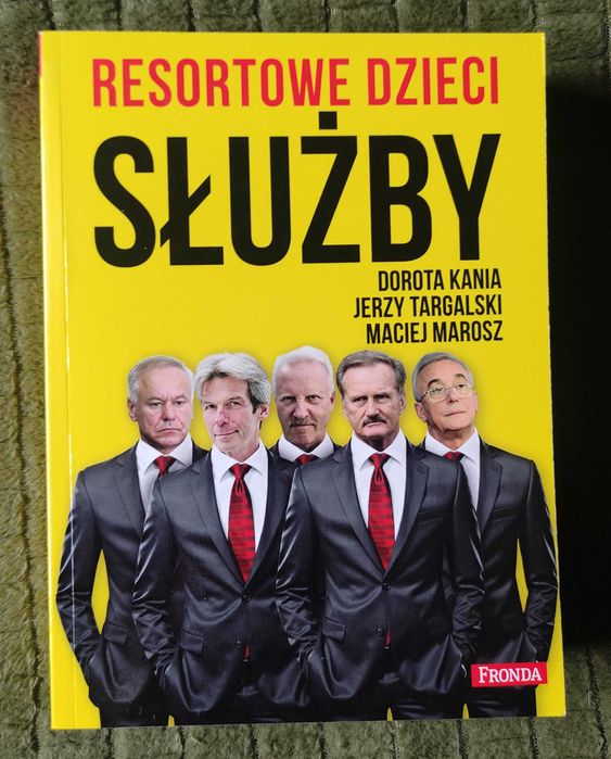 Resortowe dzieci.  Media Biznes Służby specjalne
