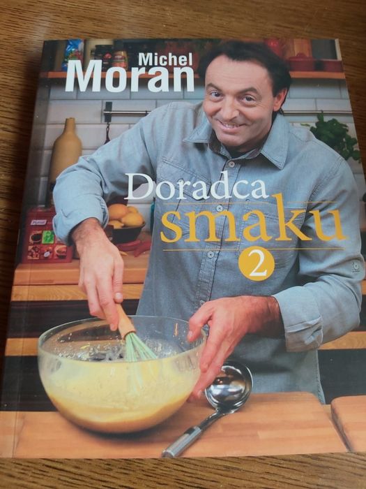 Sprzedam nowa książka-Michael Moran Doradca smaku