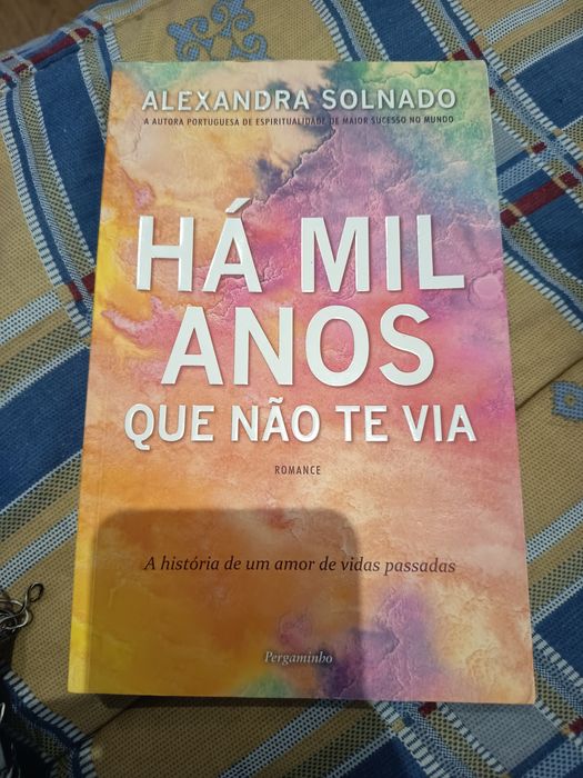 Há mil anos que não te via - Alexandra Solnado
