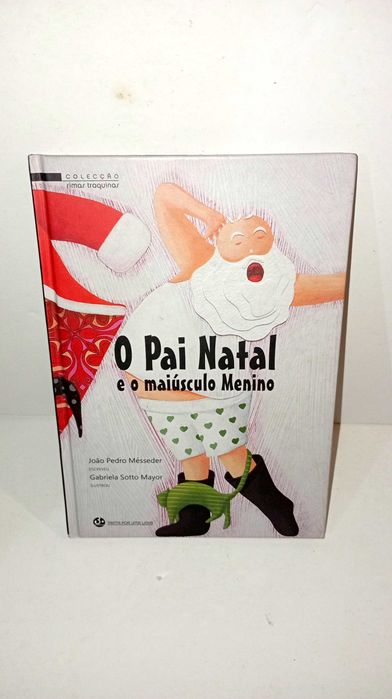 O pai Natal e o maiúsculo Menino - Trinta por uma Linha