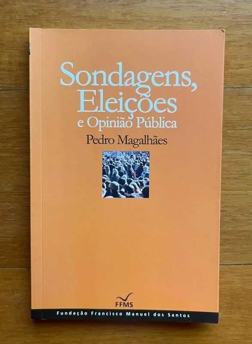 "Sondagens, Eleições e Opinião Pública" de Pedro Magalhães