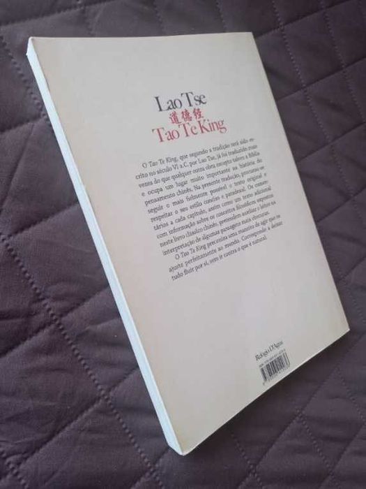 Tao Te King; Livro do Caminho e do Bom Caminhar - Lao Tsé