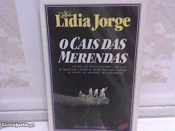 O Cais das Merendas - Lídia Jorge