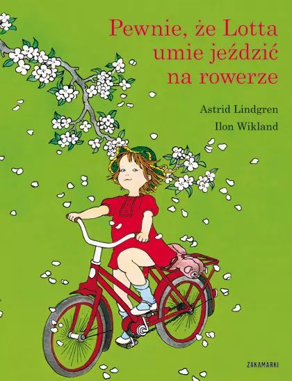 Pewnie, Że Lotta Umie Jeździć Na Rowerze. Zakamarki