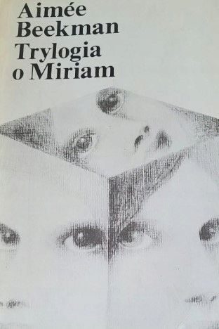 Trylogia O Miriam Aimee Beekman