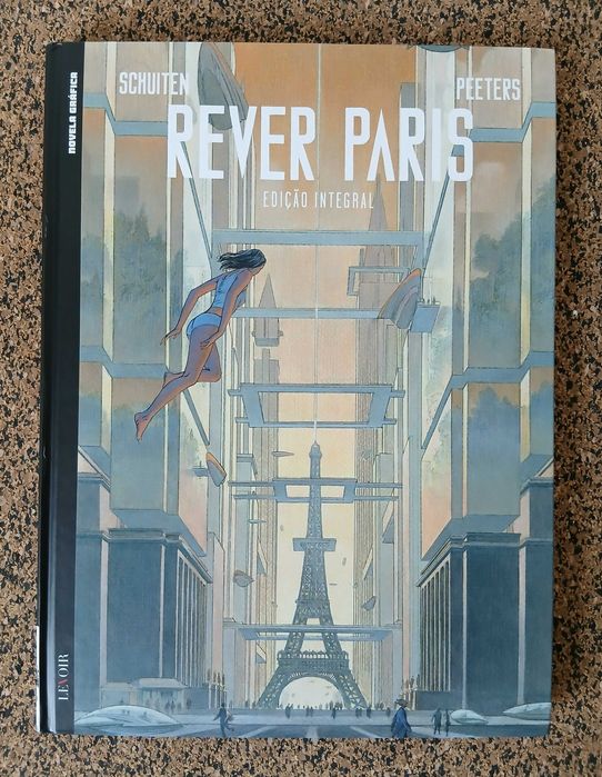 BD - Rever Paris Edição Integral (Schuiten e Peeters)
