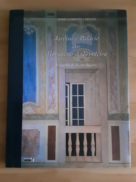 José Cassiano Neves - Jardins e Palácio dos Marqueses de Fronteira