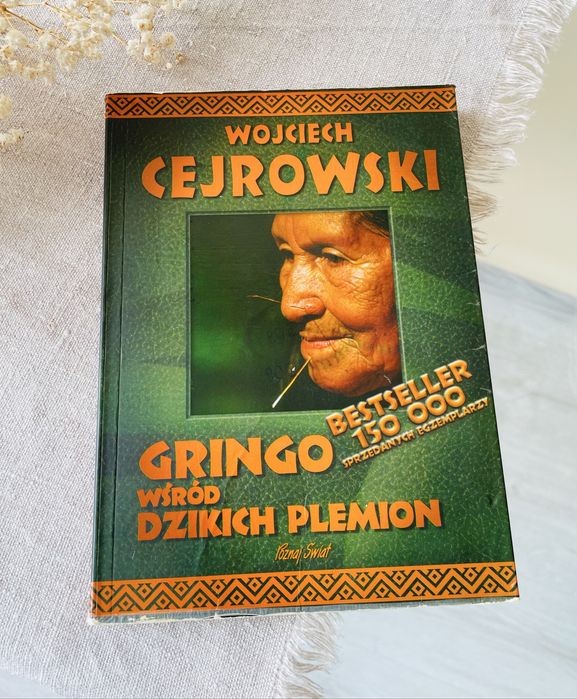 Gringo wśród dzikich plemion Wojciech Cejrowski