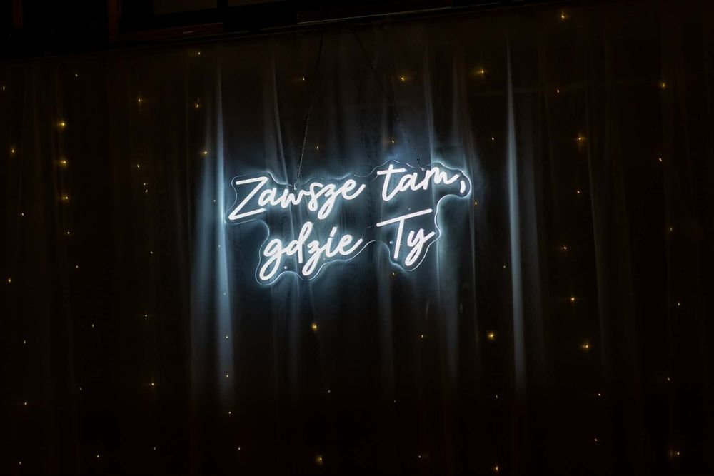 Napis LED "Zawsze tam, gdzie Ty"