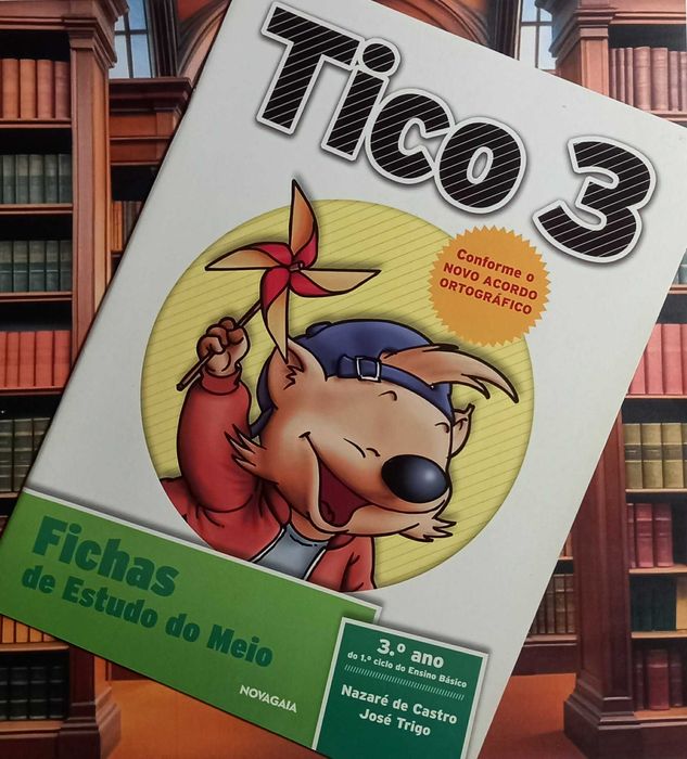 Livro escolar 3º ano - Tico - Fichas de Avaliação Estudo do meio