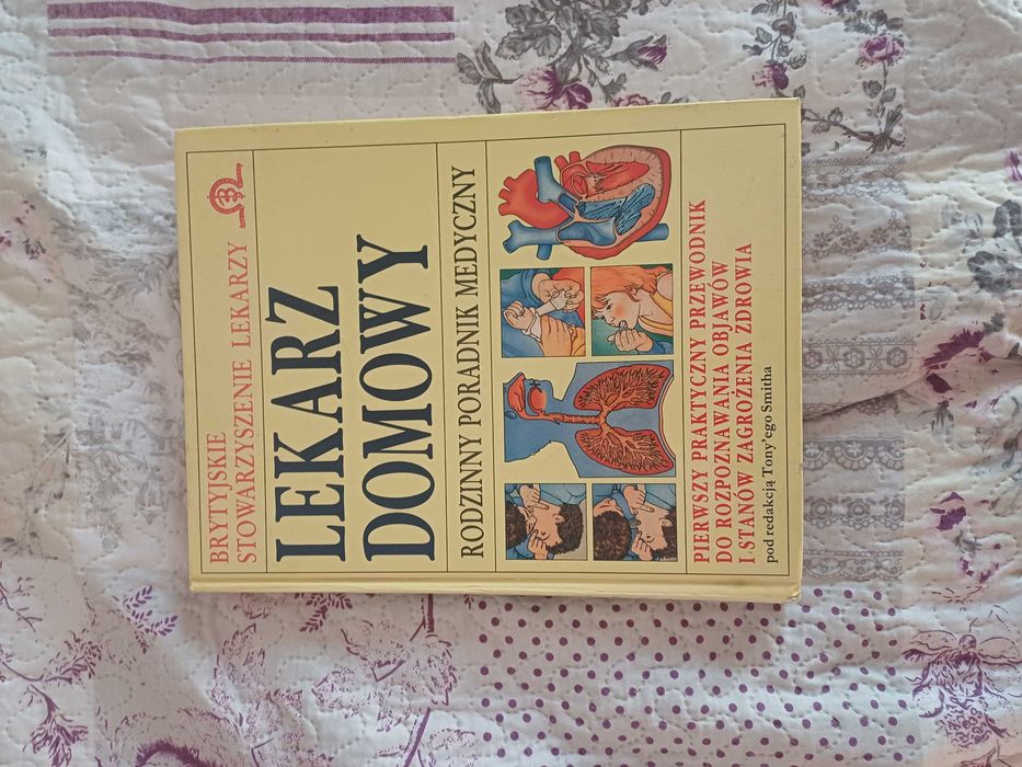Lekarz domowy rodzinny poradnik medyczny Tony Smith