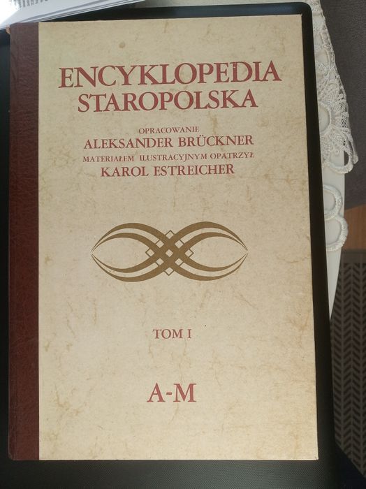 Encyklopedia staropolska Aleksander Brückner