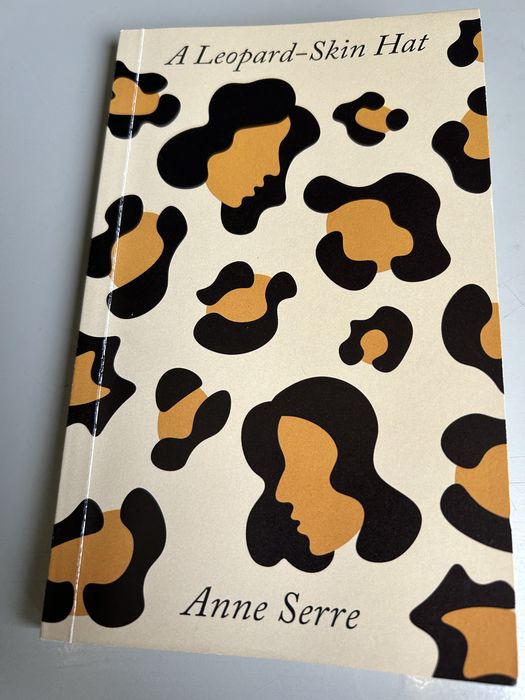 A Leopard-Skin Hat, de Anne Serre (Booker Prize)