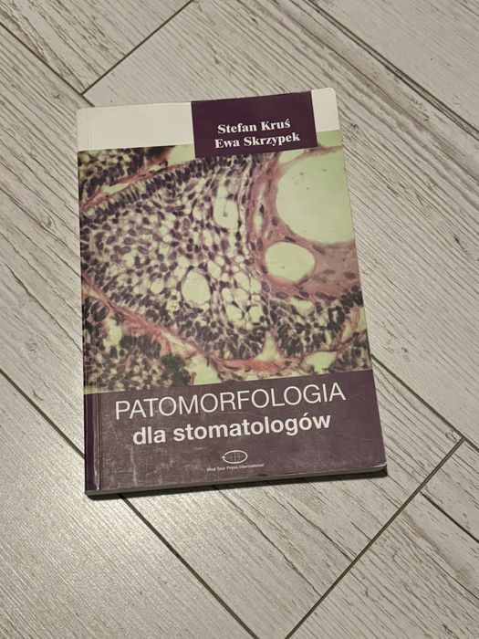 Patomorfologia dla stomatologów Kruś