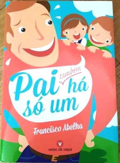 Livro "Pai também há só um"