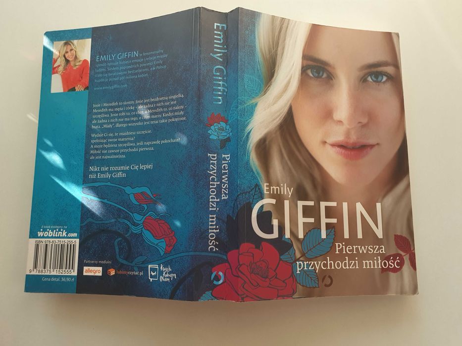 Pierwsza przychodzi miłość - Emily Giffin