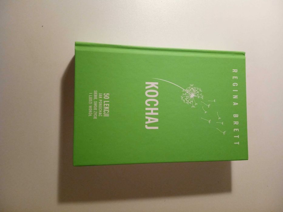 "Kochaj" Regina Brett