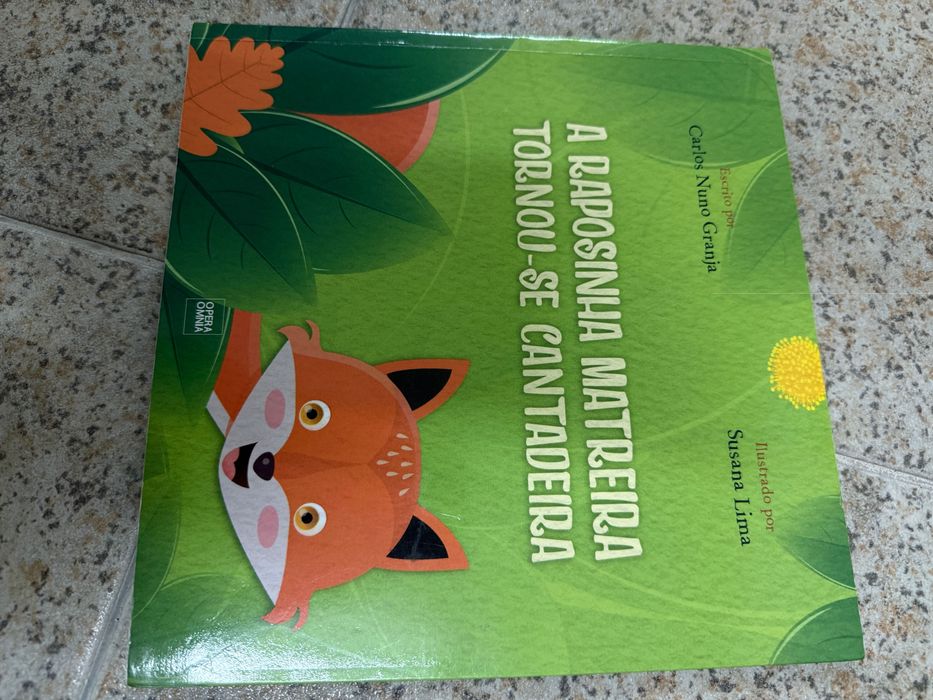 A raposa matreira tornou-se cantadeira