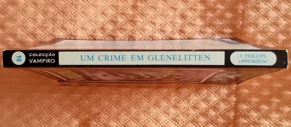 Um crime em Glenelitten, E. Phillips Oppenheim