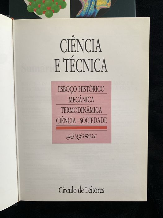 Ciência e Técnica – Volumes I e II Lexicoteca, Círculo de Leitores 1990