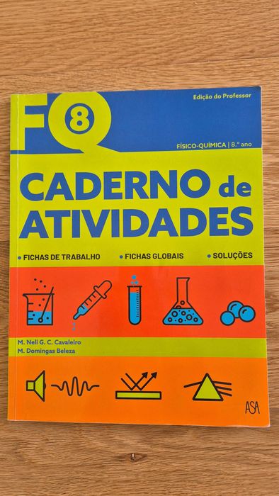 Caderno de atividades Físico-Química 8º ano "FQ 8" (exemplar do Professor)