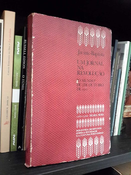 Jacinto Baptista - Um Jornal na Revolução