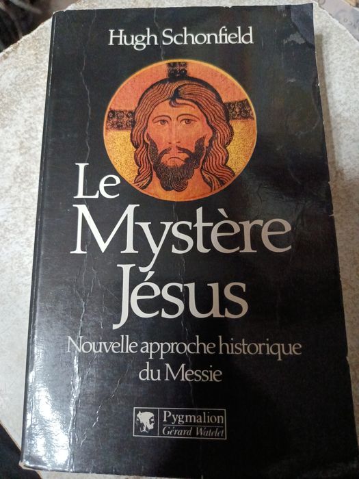 Le Mystere Jesus. Nouvelle approche historique du Messie
