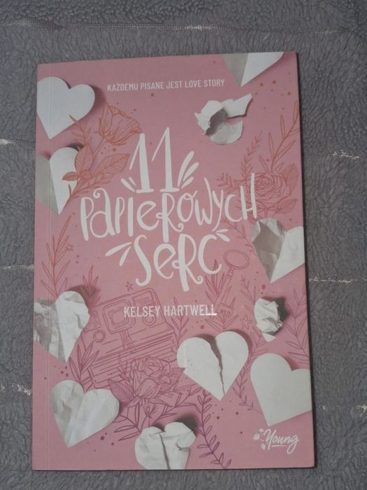 Jedenaście papierowych serc - Kelsey Hartwell