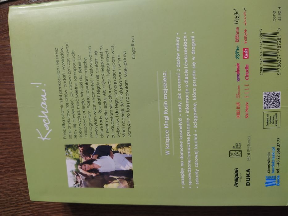 Jak zdrowo i pięknie żyć czyli ekoporadnik.  Kinga Rusin