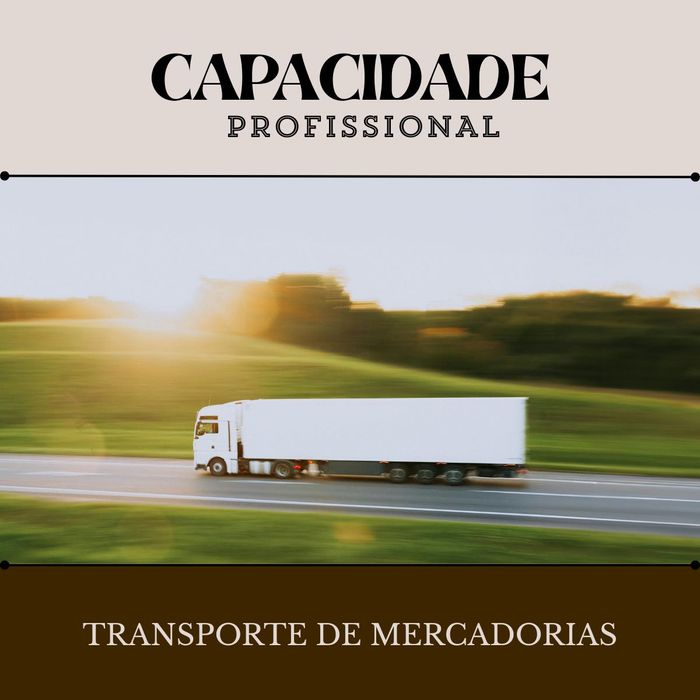 Cedência de Capacidade Profissional - Transporte de Mercadorias