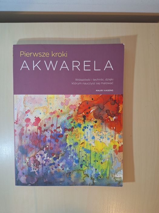 Maury Aaseng Pierwsze kroki Akwarela