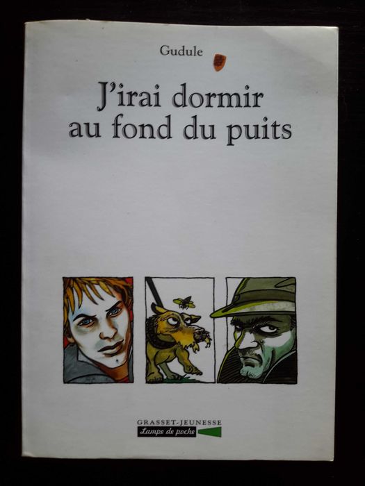 Gudule - J'Irai Dormir Au Fonds Du Puits