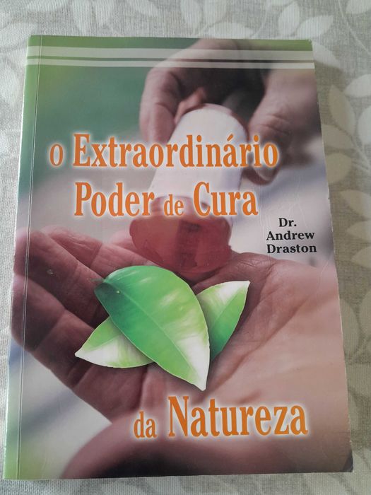 O Extraordinário Poder da Cura