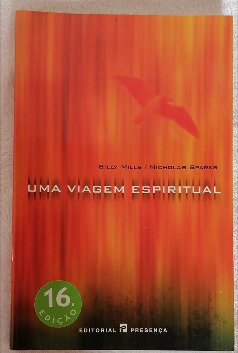 Uma Viagem Espiritual - Billy Mills e Nicholas Sparks